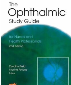 The Ophthalmic Study Guide 2Nd Edition