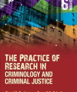 The Practice Of Research In Criminology And Criminal Justice 6Th