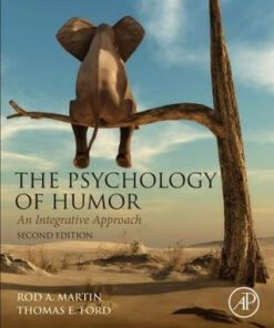 The Psychology Of Humor An Integrative Approach 2Nd Edition