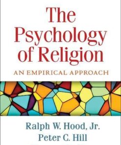 The Psychology of Religion: An Empirical Approach 5th Edition