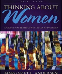Thinking About Women Sociological Perspectives On Sex And Gender 10Th Edition