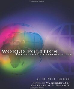World Politics Trend And Transformation 2010 2011 13Th Edition