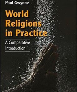 World Religions In Practice A Comparative Introduction 2Nd Edition