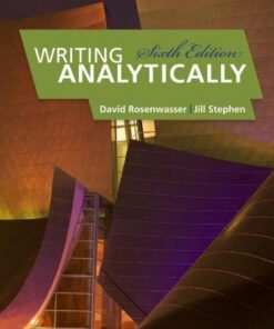 Writing Analytically 6Th Edition