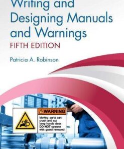 Writing And Designing Manuals And Warnings 4Th Edition