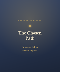 The Chosen Path